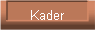 Kader
